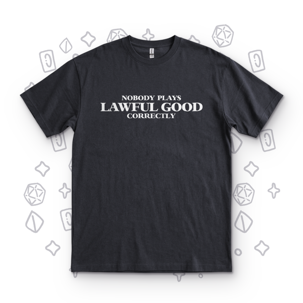 Nobody Plays Lawful Good Correctly - Black