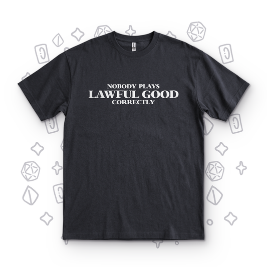 Nobody Plays Lawful Good Correctly - Black