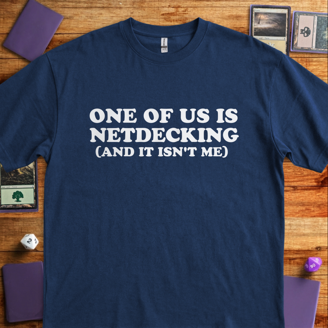 One of Us Is Netdecking - Navy