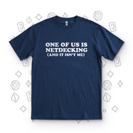 One of Us Is Netdecking - Navy