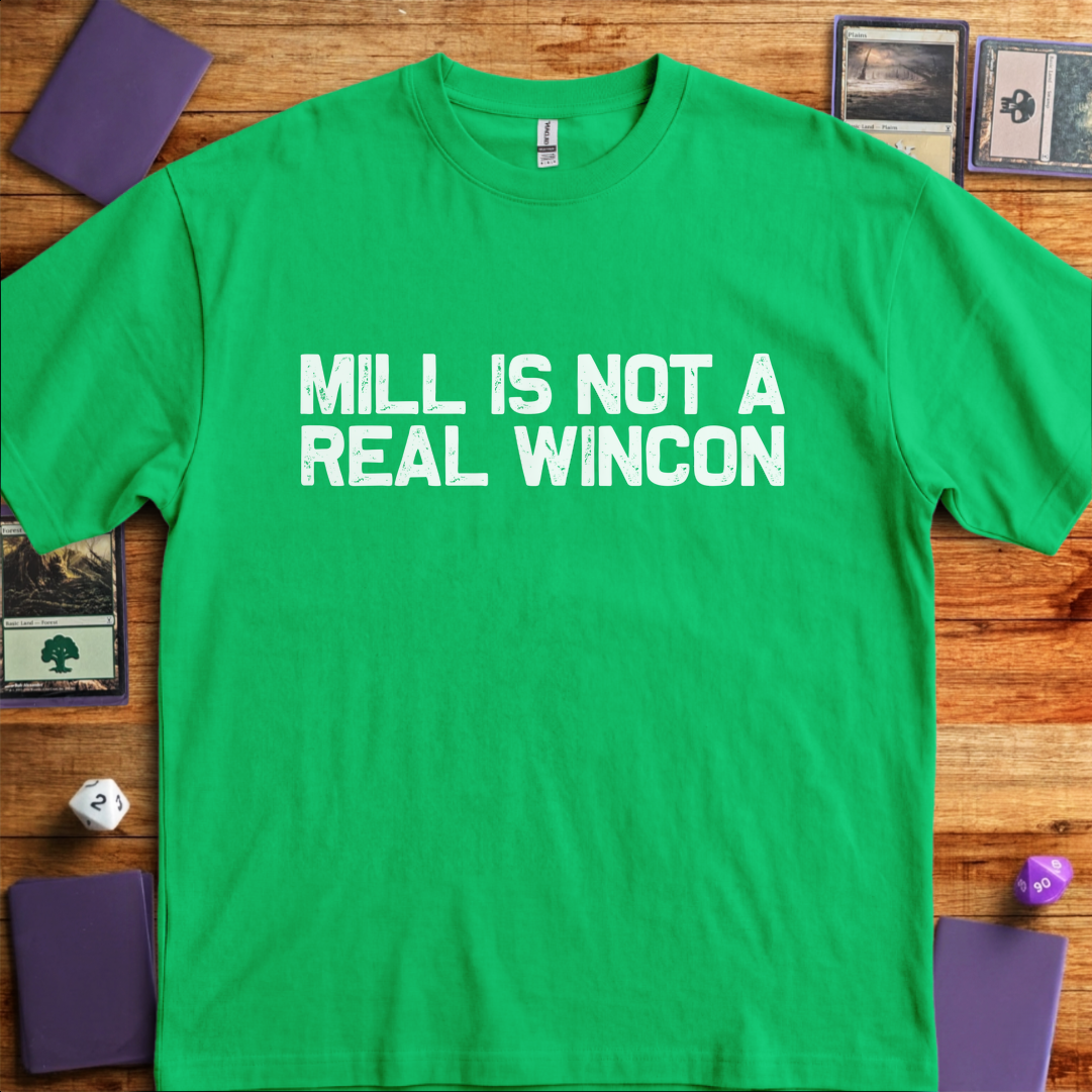 Mill Is Not a Win Condition - Kelly Green