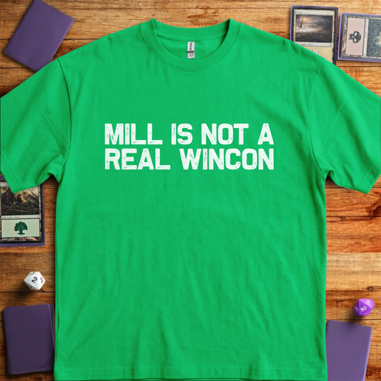 Mill Is Not a Win Condition - Kelly Green