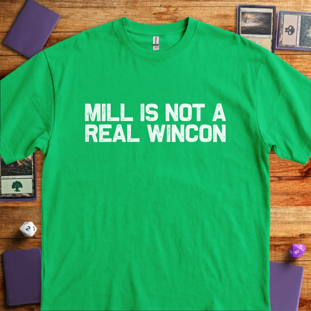 Mill Is Not a Win Condition - Kelly Green