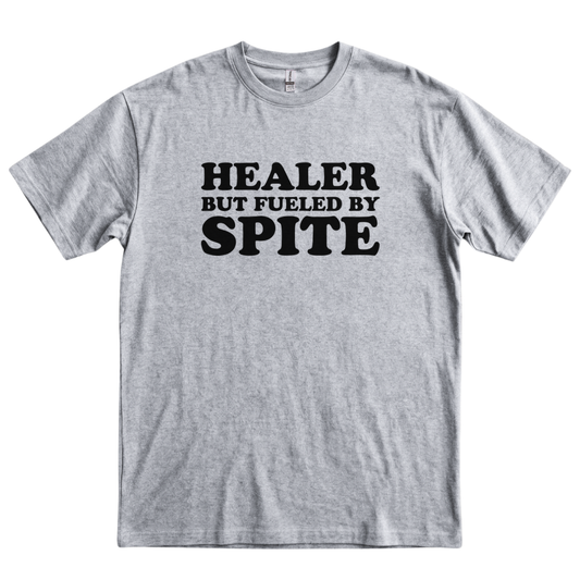 Healer But Fueled by Spite - Sport Grey