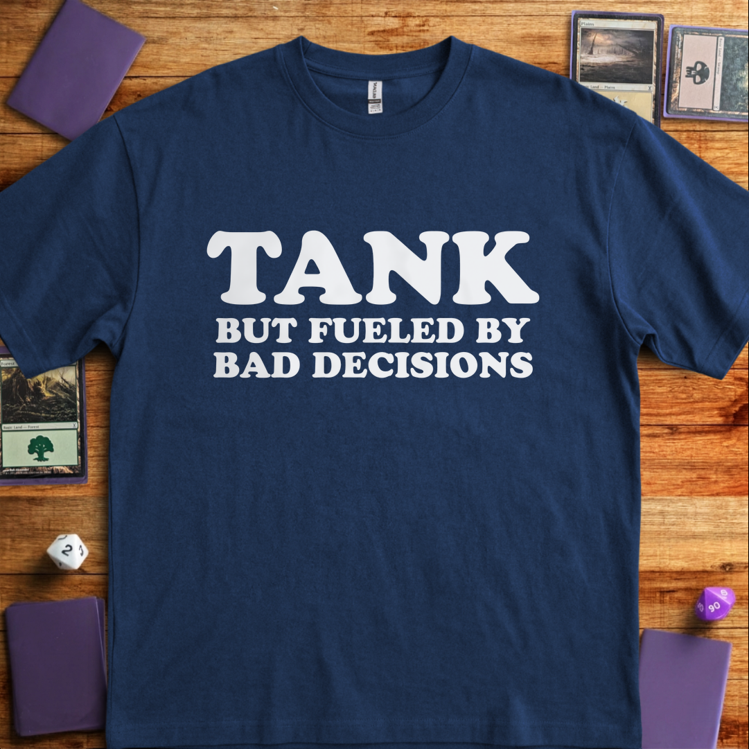 Tank But Fueled by Bad Decisions - Navy