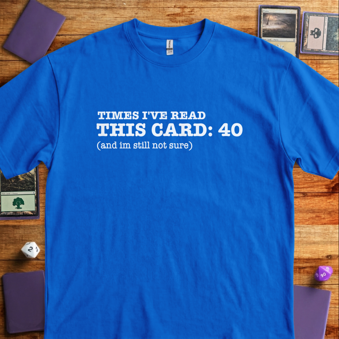 Times I've Read This Card - Royal