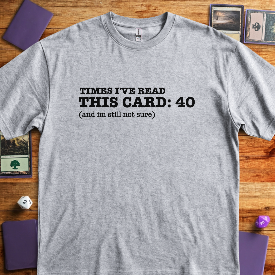 Times I've Read This Card - Sport Grey