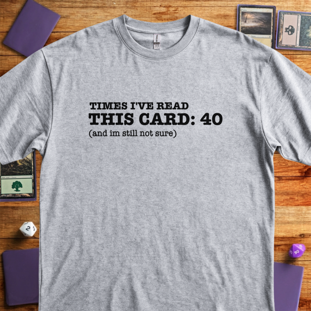 Times I've Read This Card - Sport Grey