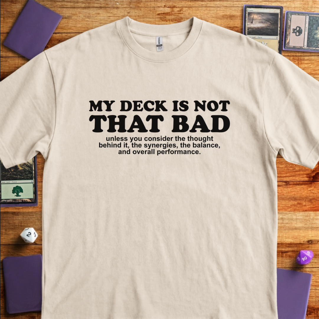 My Deck Is Not That Bad - Sand