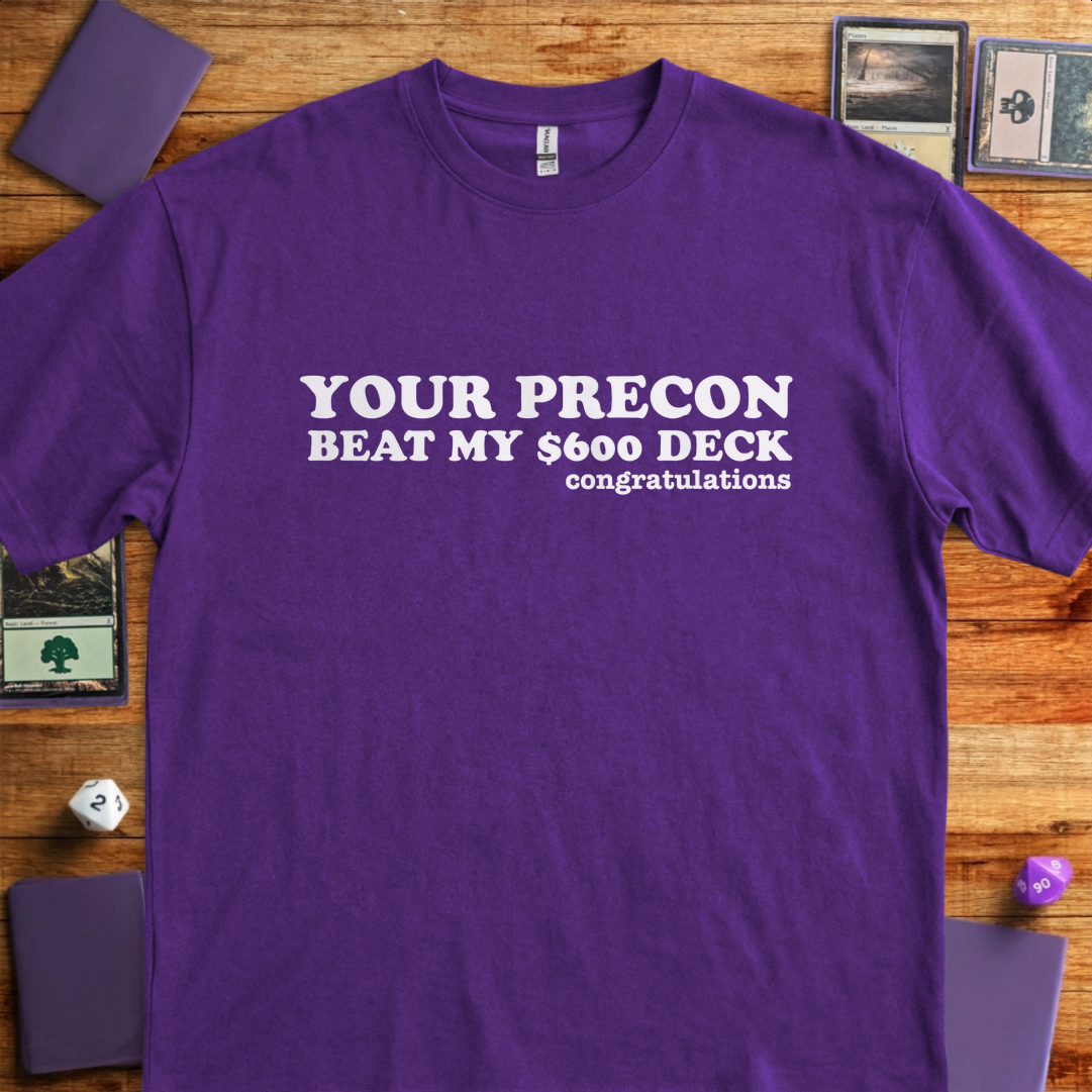 Your Precon Beat My $600 Deck - Purple