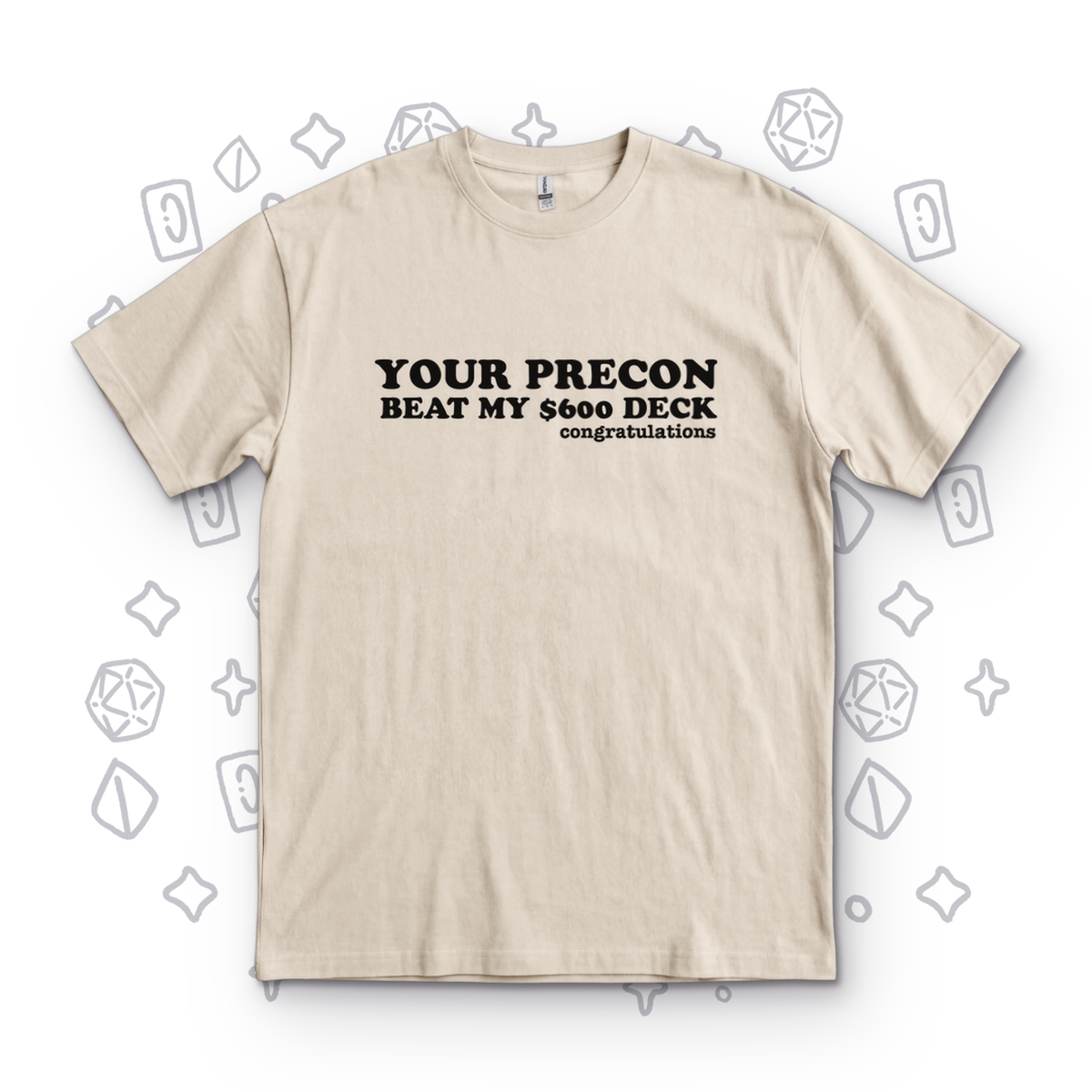 Your Precon Beat My $600 Deck - Sand