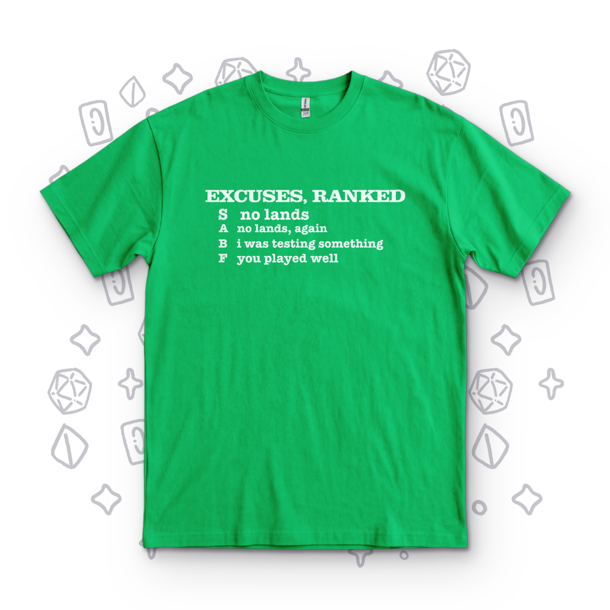 Excuses, Ranked - Kelly Green