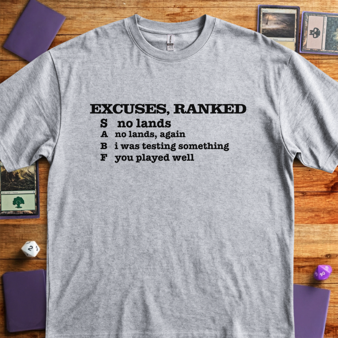 Excuses, Ranked - Sport Grey