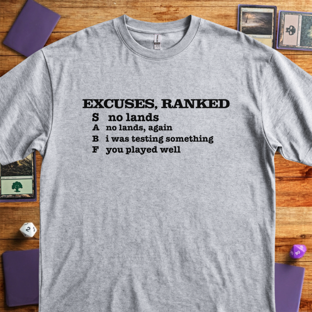 Excuses, Ranked - Sport Grey