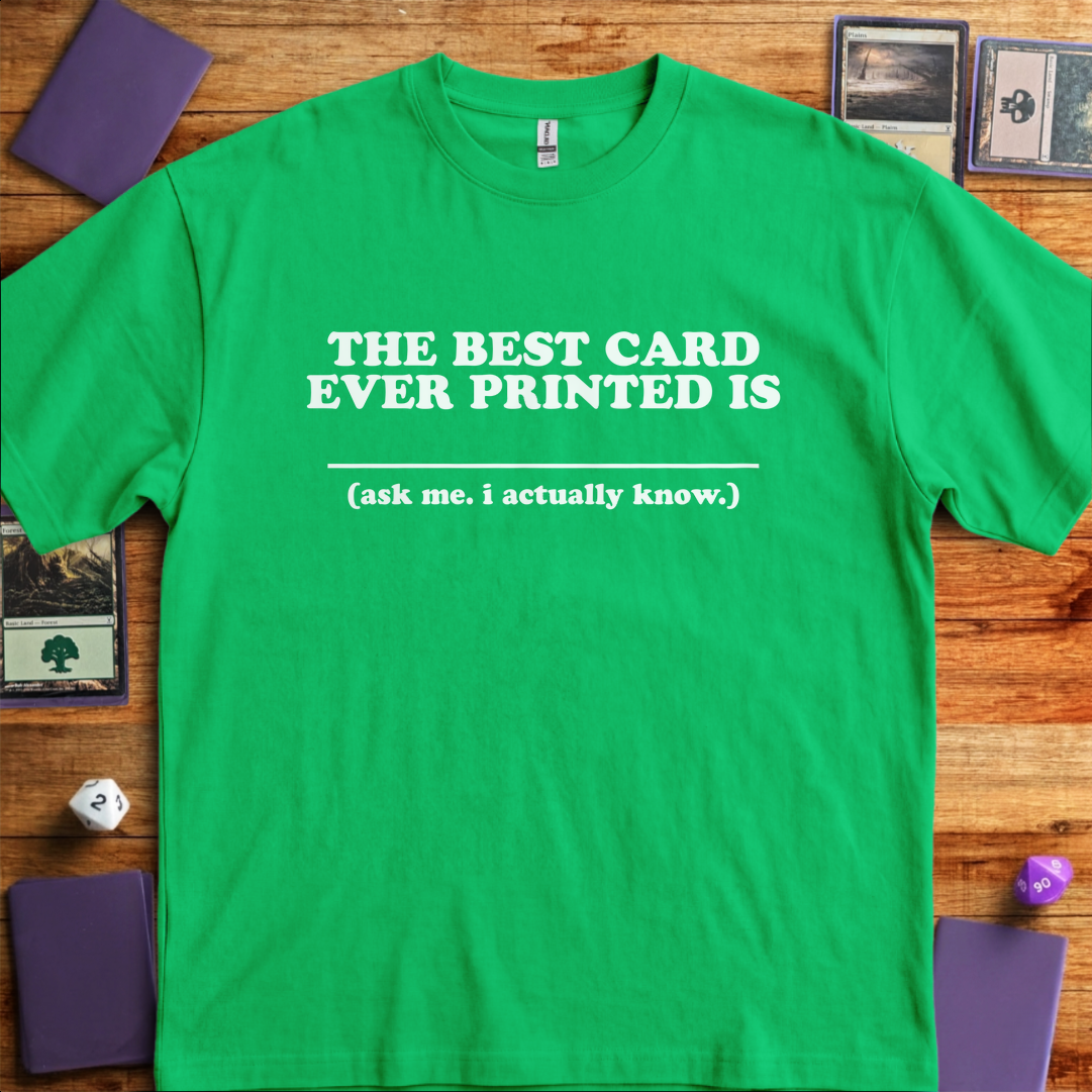 The Best Card Ever Printed - Kelly Green
