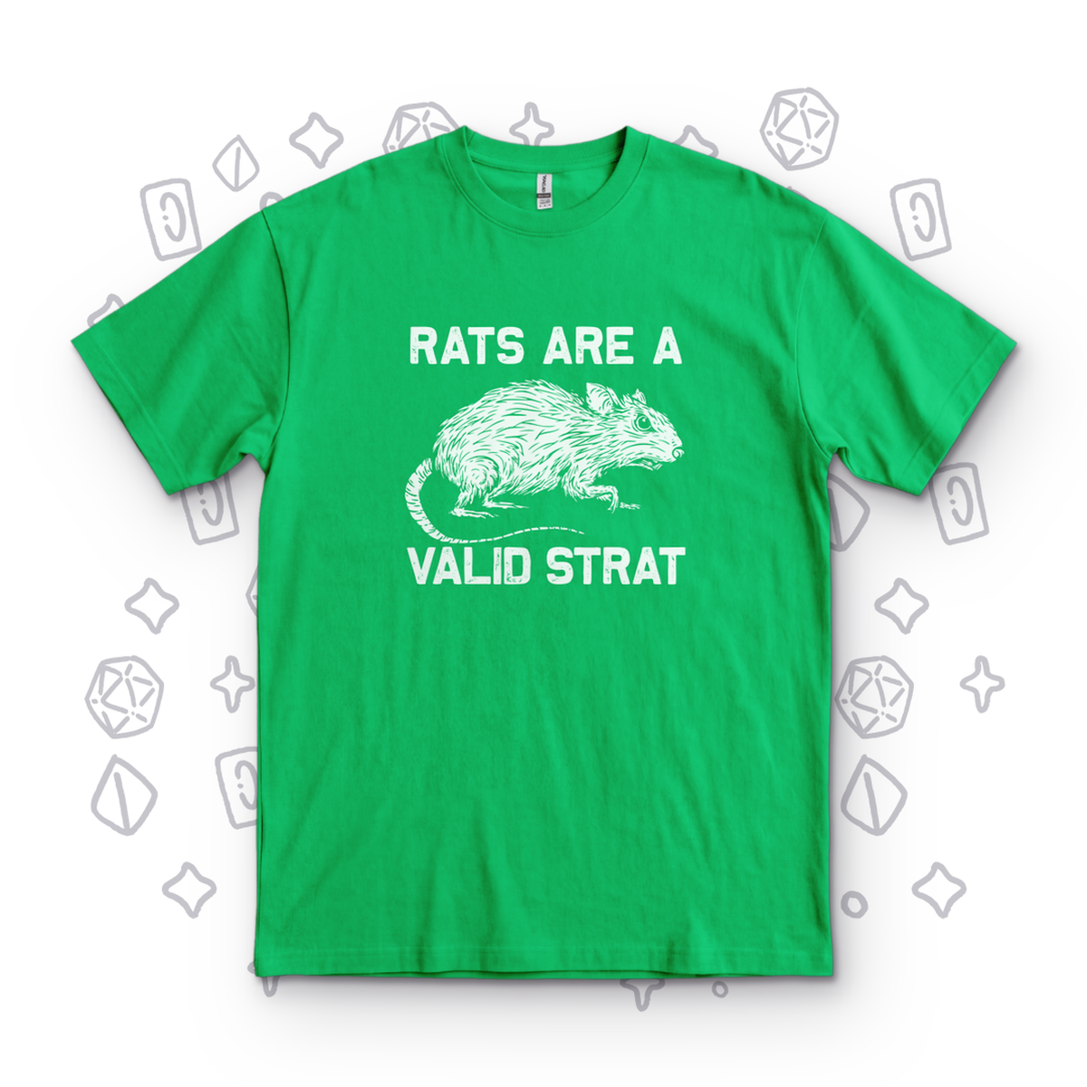 Rats Are a Valid Strat - Kelly Green