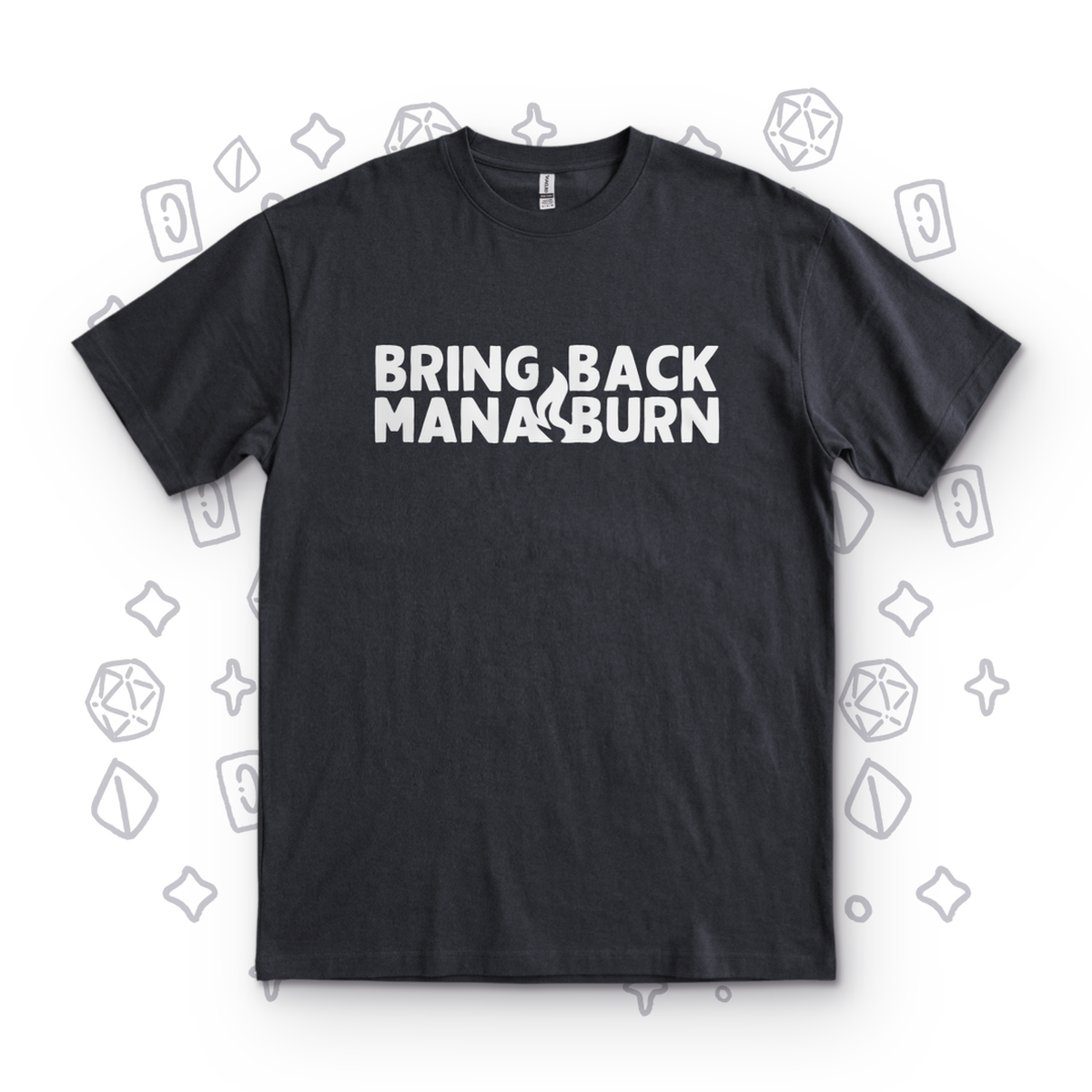 Bring Back Mana Burn - Black