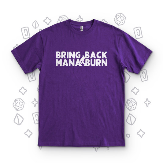 Bring Back Mana Burn - Purple
