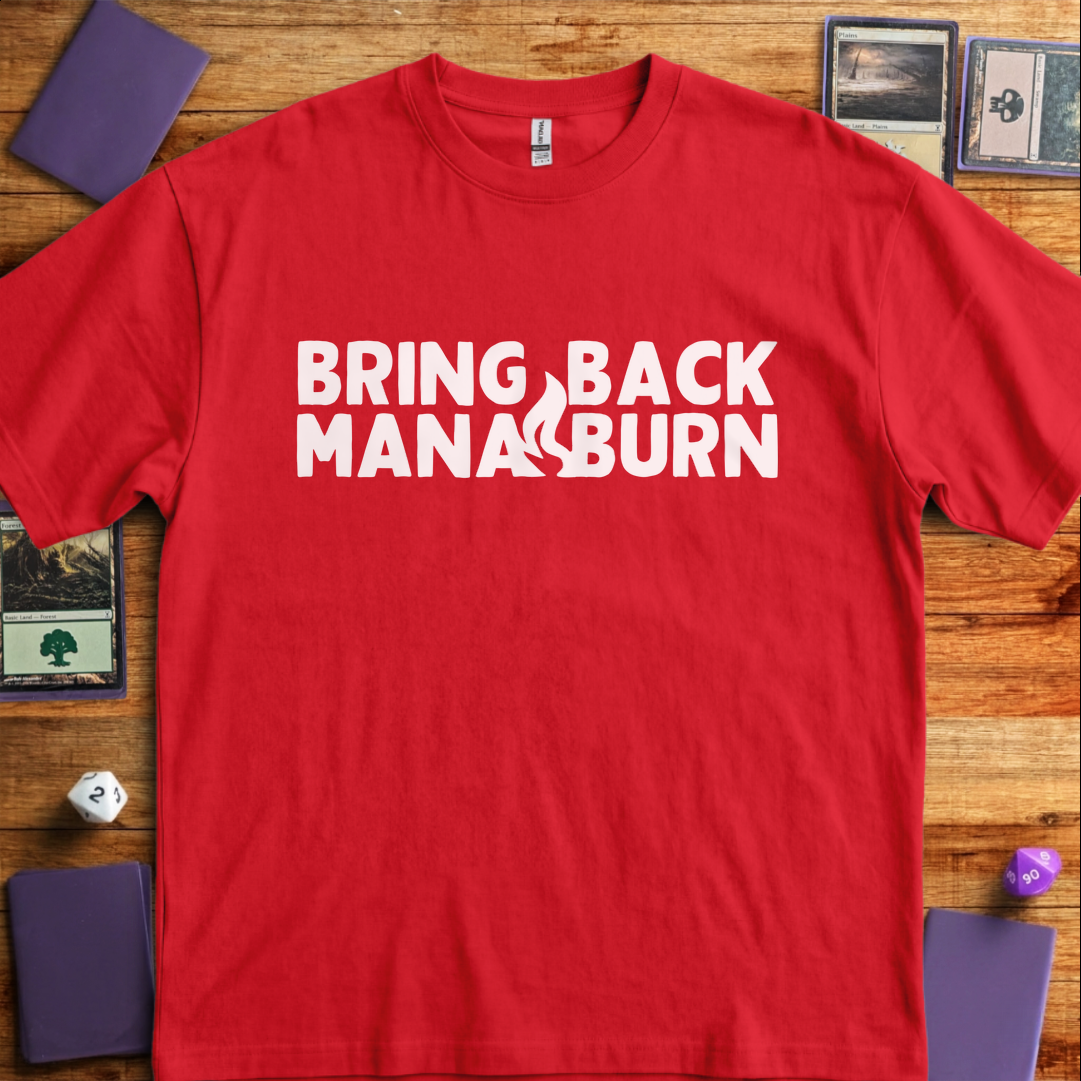 Bring Back Mana Burn - Red
