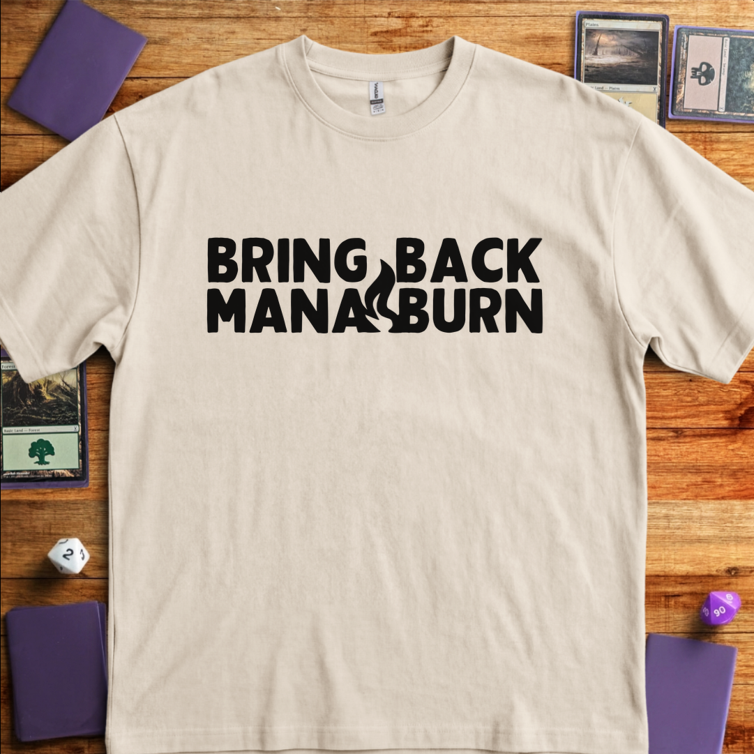 Bring Back Mana Burn - Sand