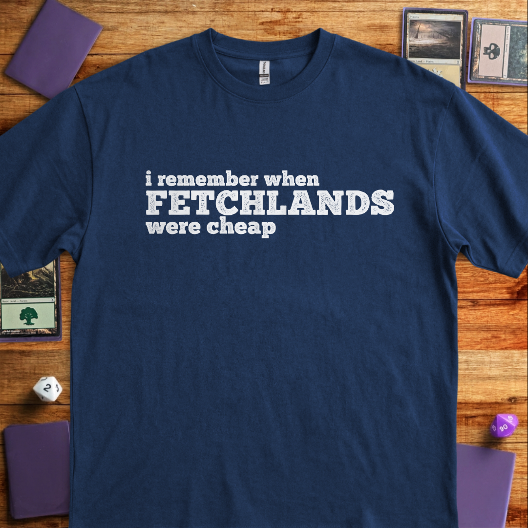 I Remember When Fetchlands Were Cheap - Navy