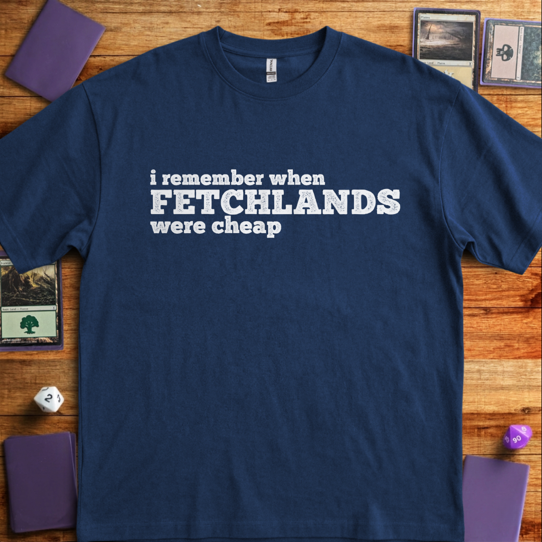 I Remember When Fetchlands Were Cheap - Navy
