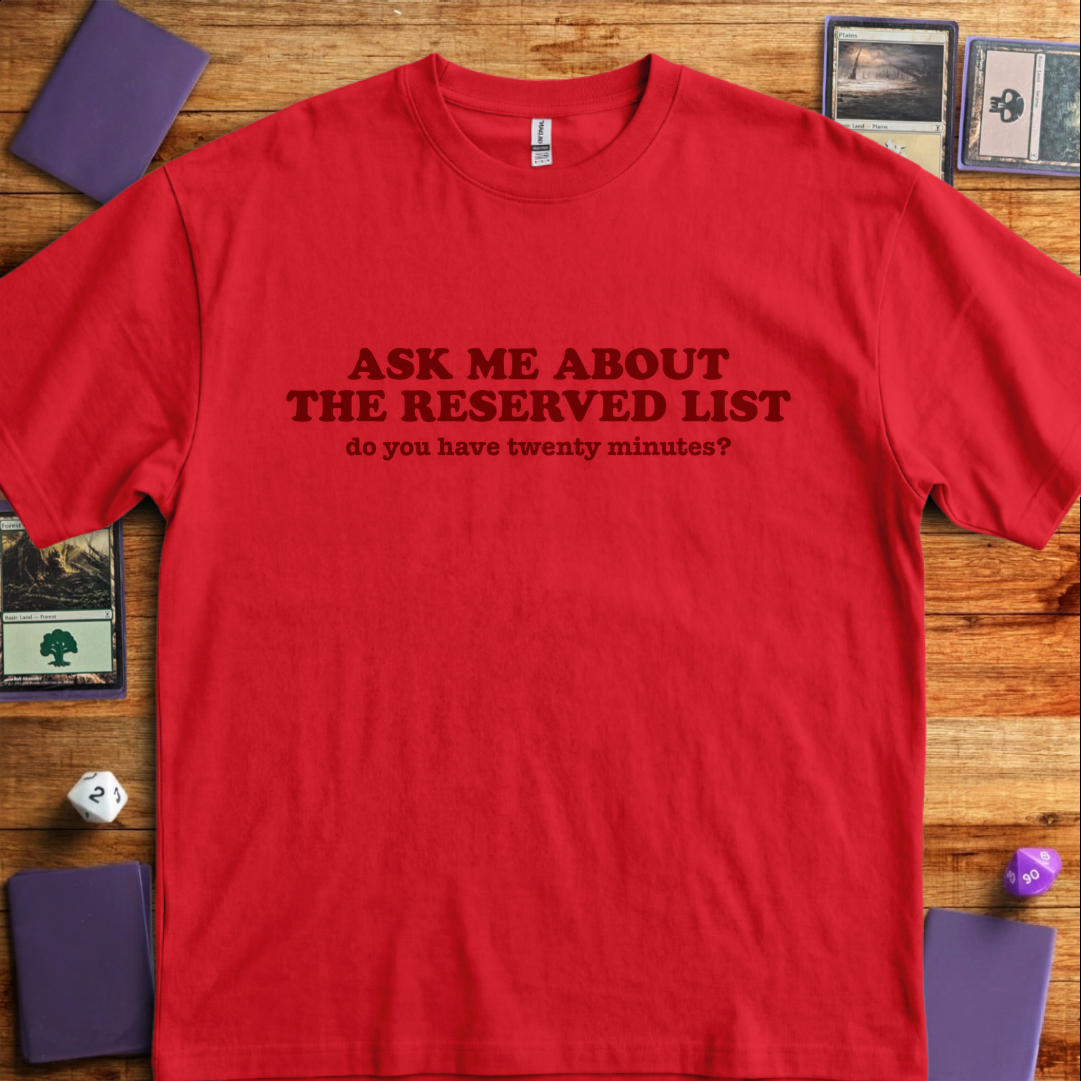 Ask Me About the Reserved List - Red