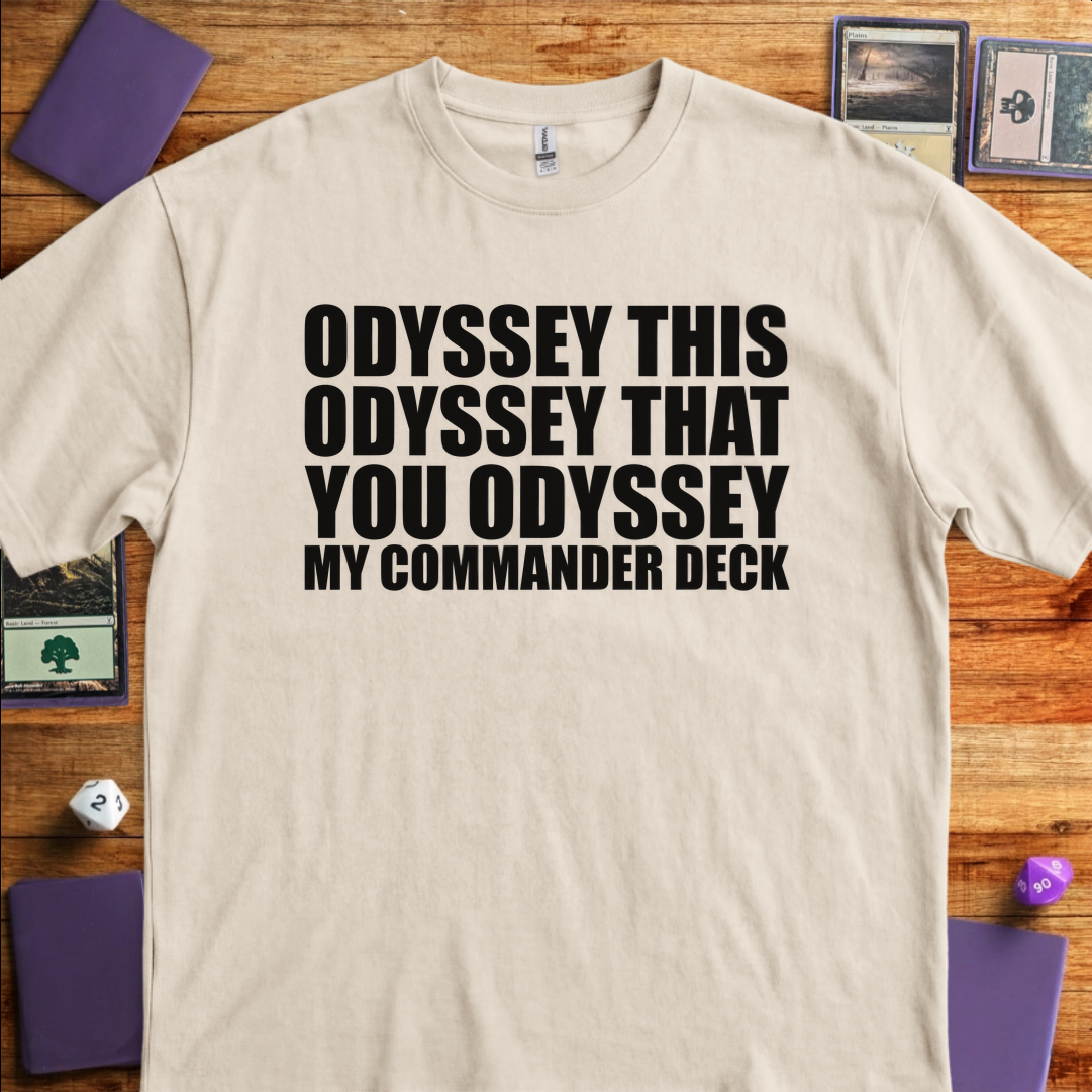 You Odyssey my Commander Deck - Sand