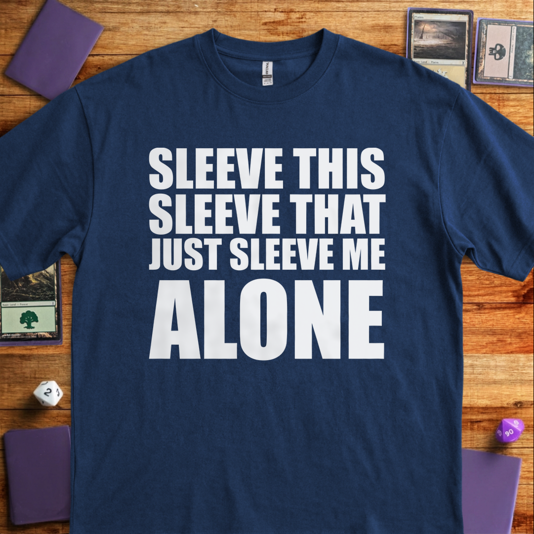 Just Sleeve me Alone - Navy