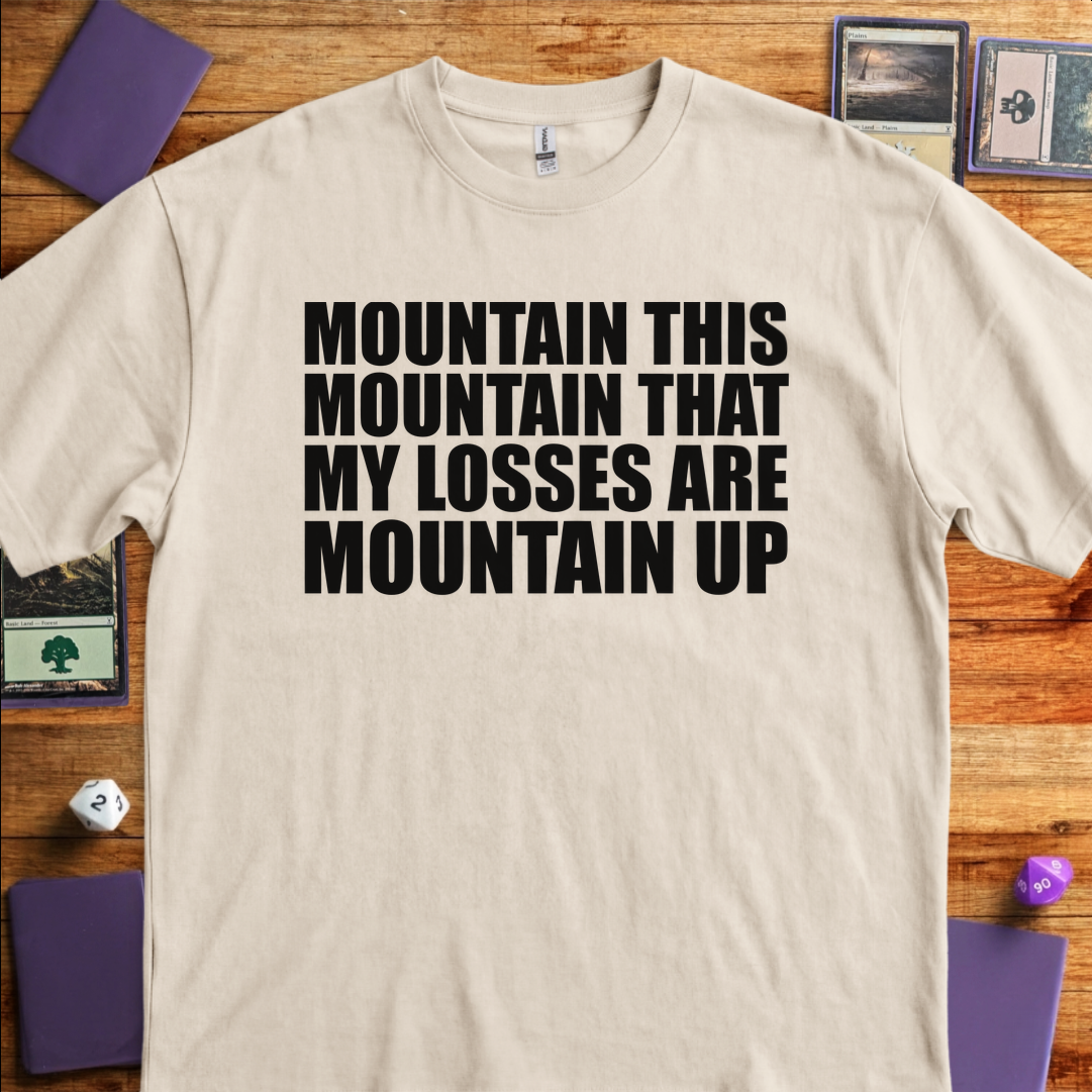My Losses are Mountain Up - Sand