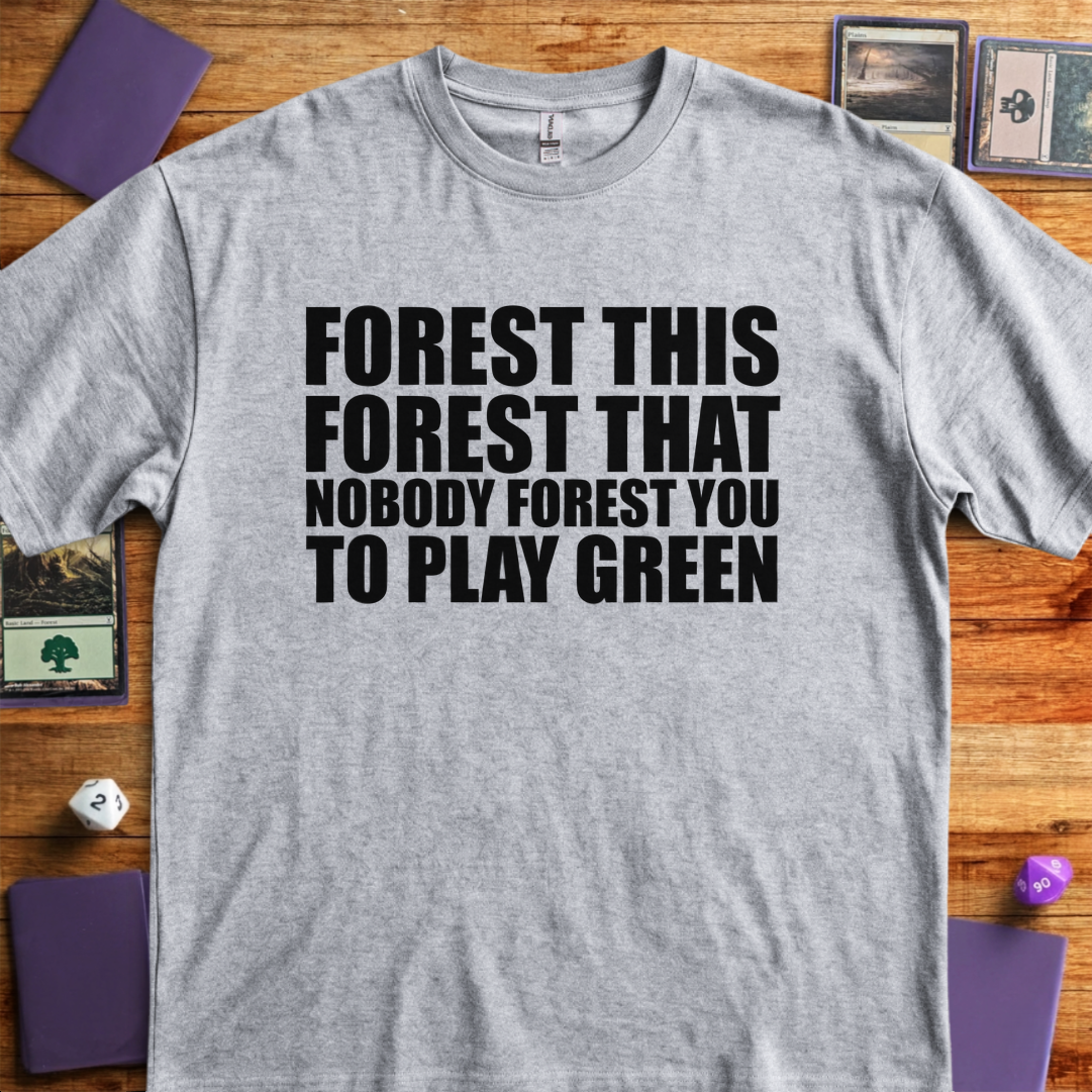 Nobody Forest You - Sport Grey