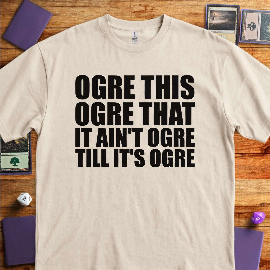 It Ain't Ogre till It's Ogre - Sand
