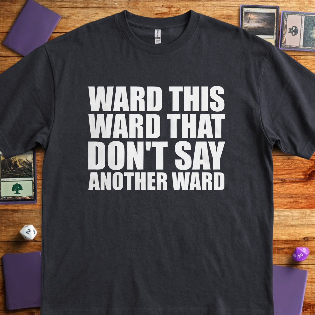 Don't Say Another Ward - Black