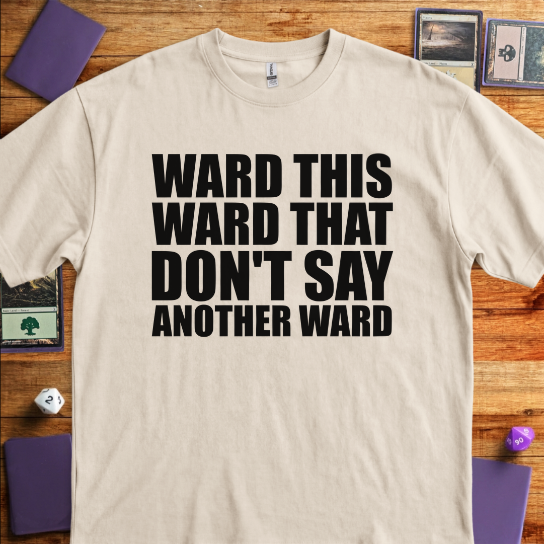 Don't Say Another Ward - Sand