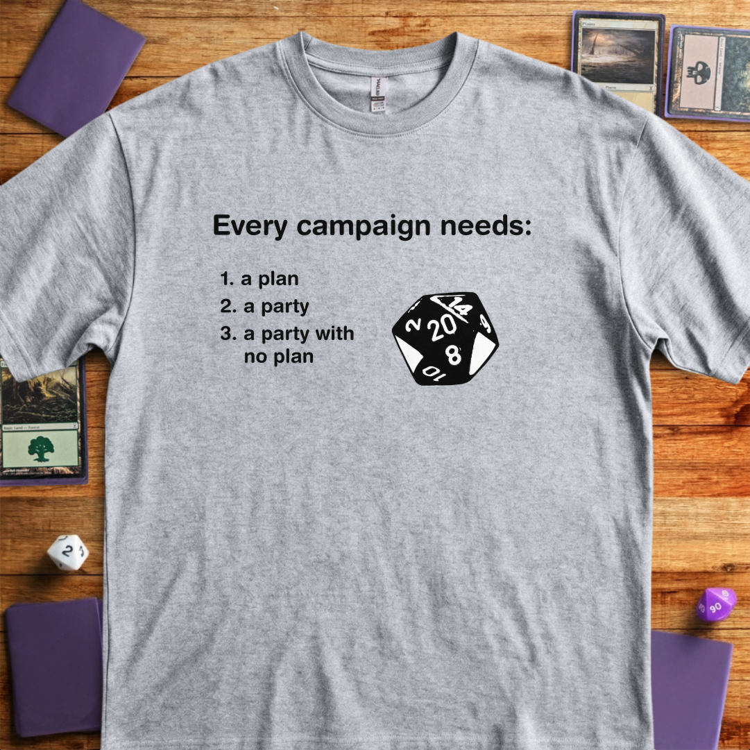 A Party With No Plan - Sport Grey
