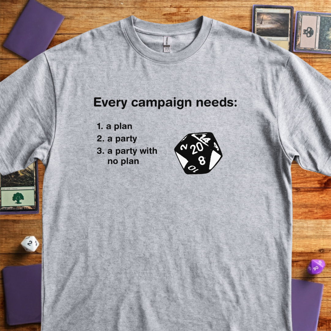 A Party With No Plan - Sport Grey