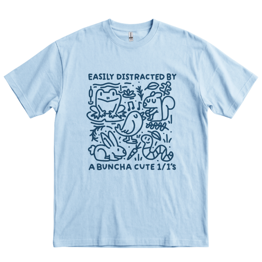 Easily Distracted By A Buncha Cute 1/1's - Light Blue