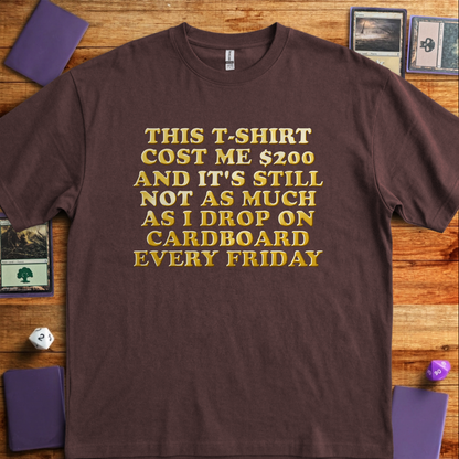 The $200 T-Shirt - Dark Chocolate