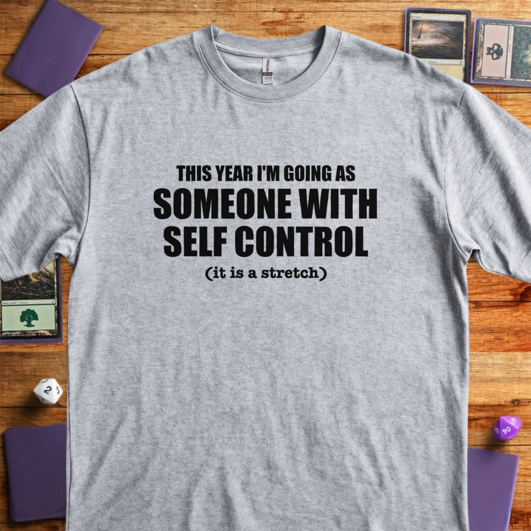 Someone With Self Control - Sport Grey