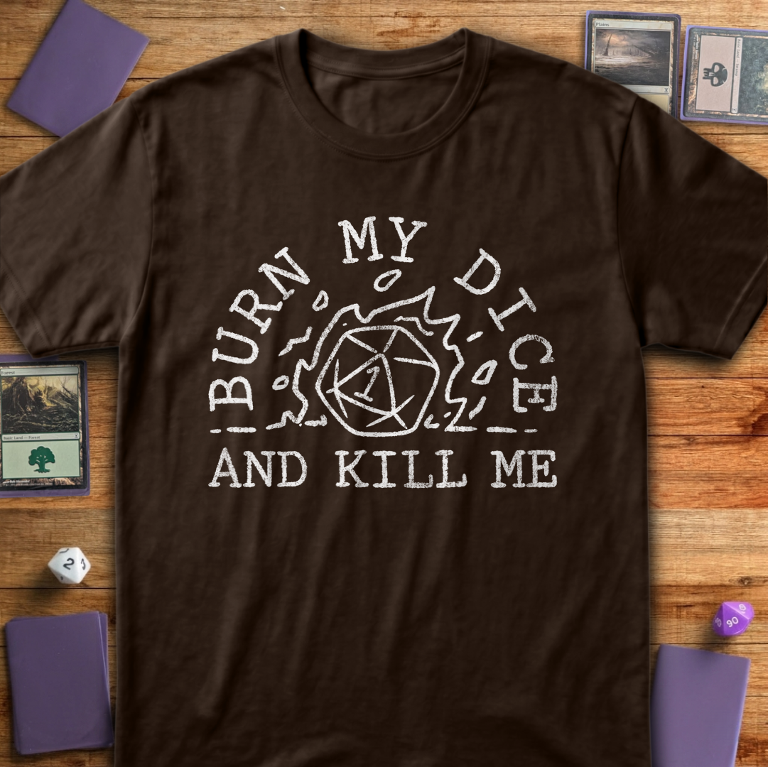 Burn My Dice and Kill Me - Dark Chocolate
