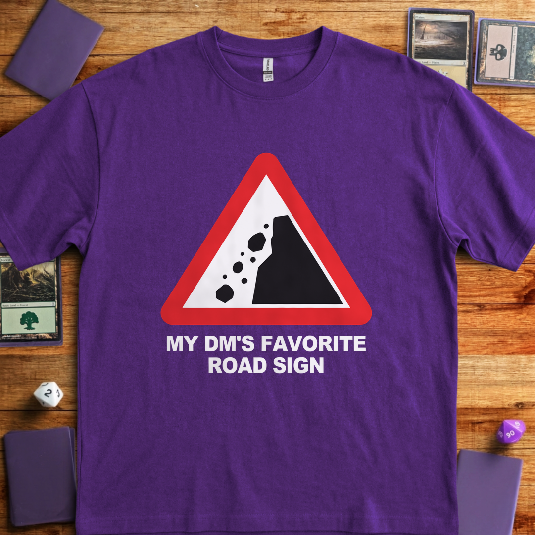 My DM's Favorite Road Sign - Purple