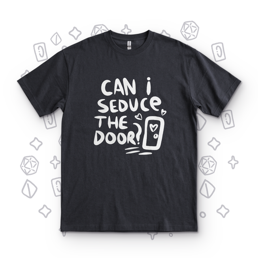 Can I Seduce The Door - Black