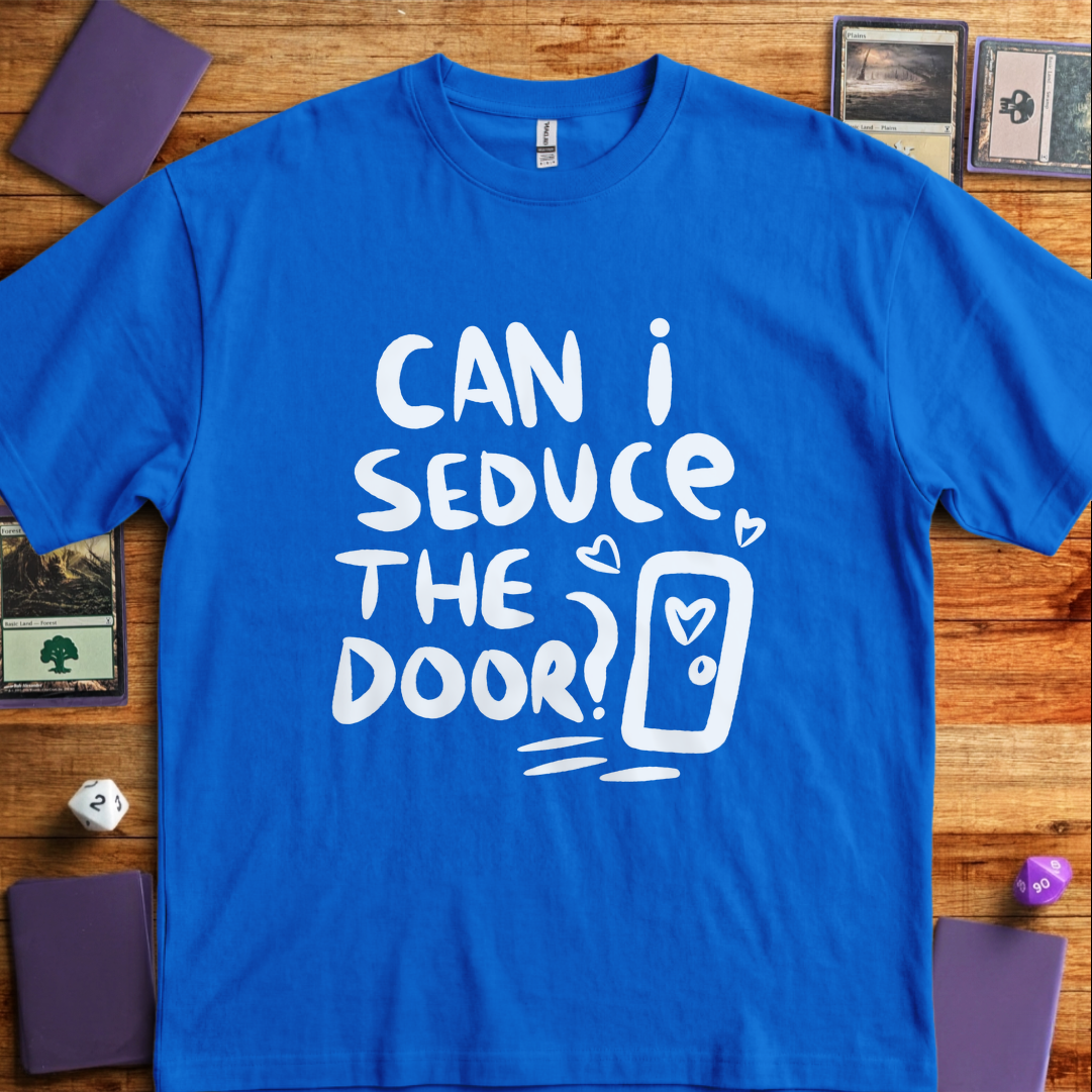 Can I Seduce The Door - Royal