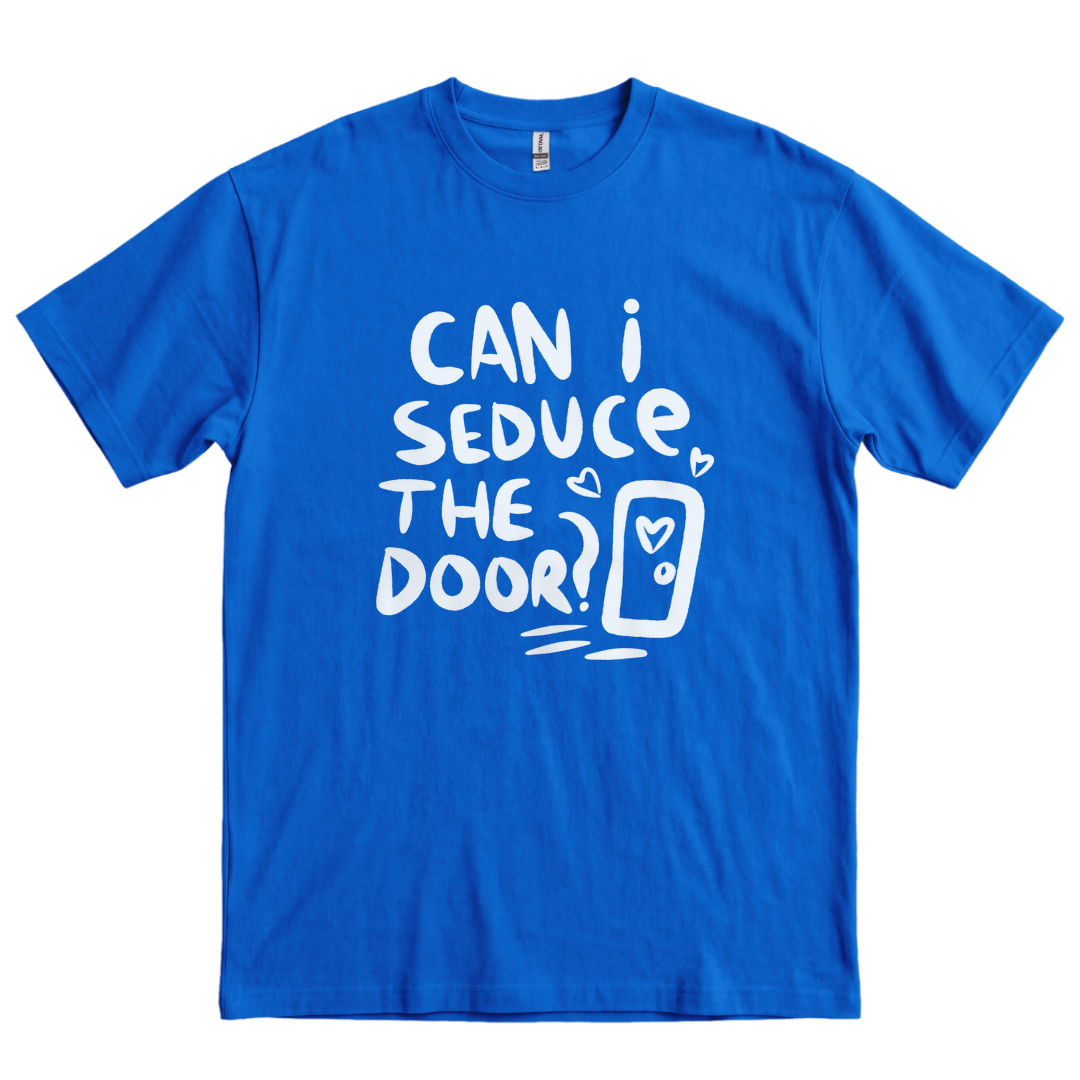 Can I Seduce The Door - Royal