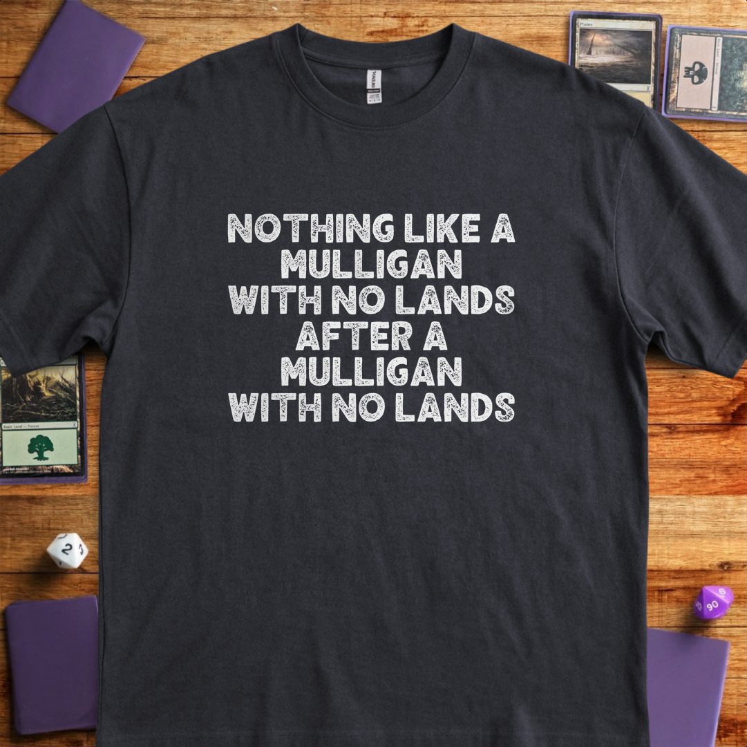 Mulligan With No Lands - Black