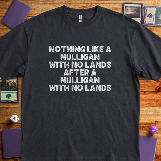 Mulligan With No Lands - Black