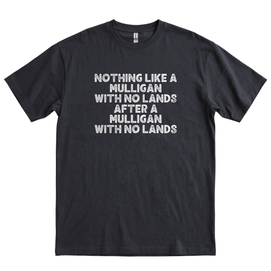 Mulligan With No Lands - Black