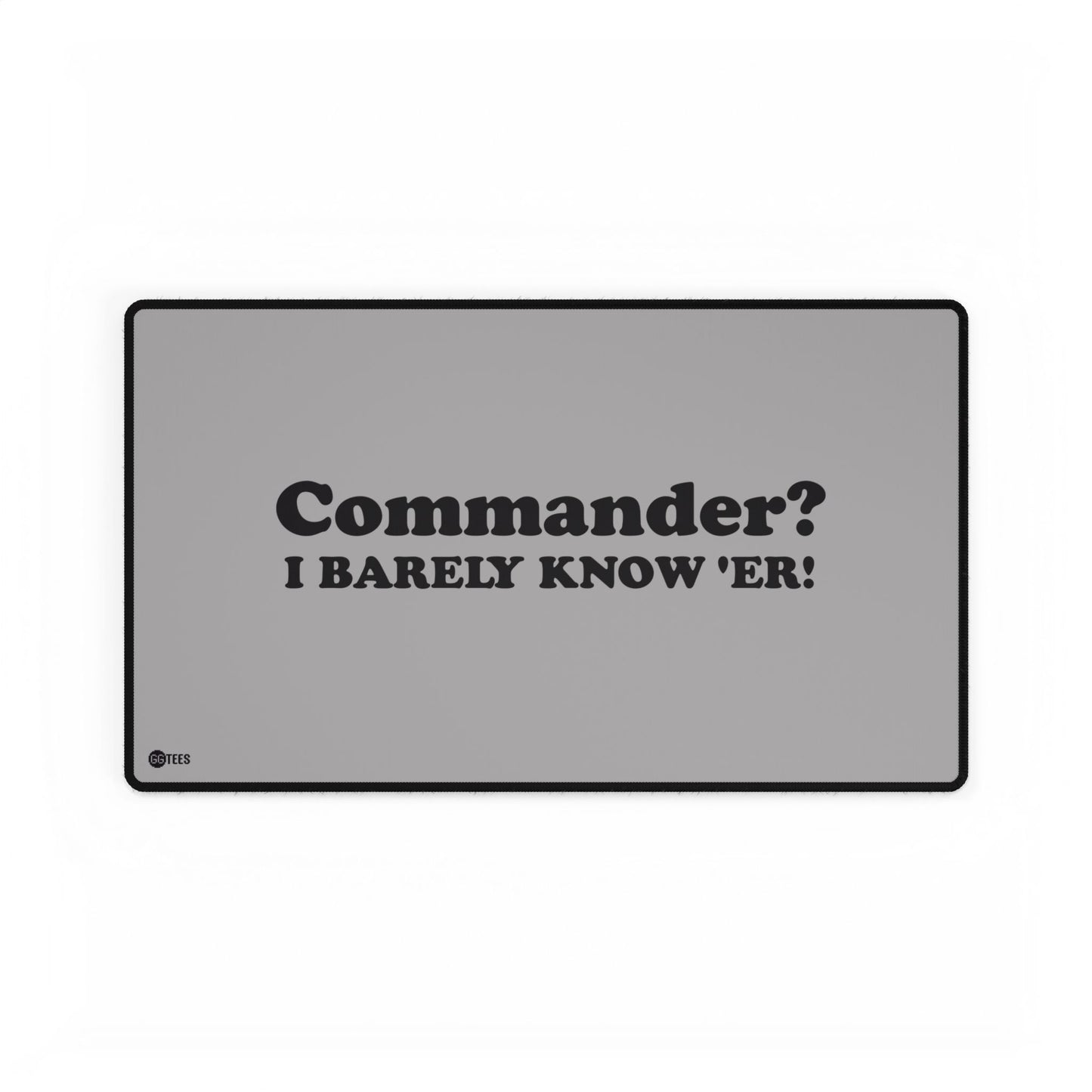 Commander? Premium Stitched Playmat - 24"x14"