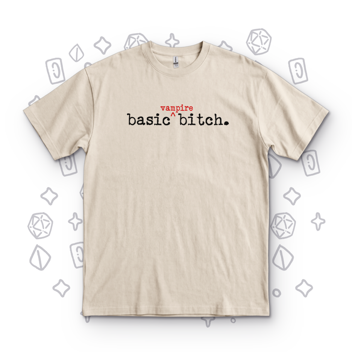 Basic Vampire Bitch - Sand