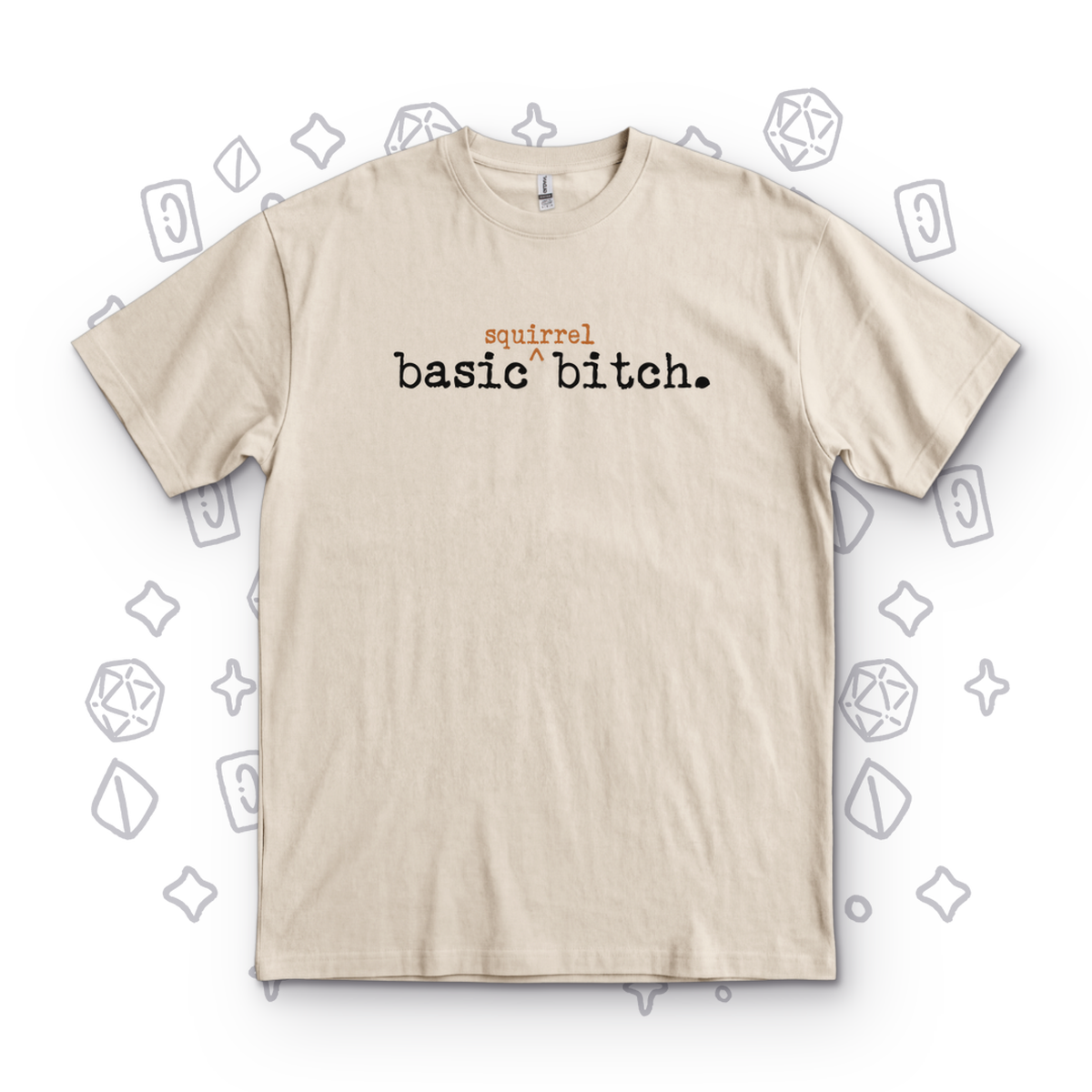 Basic Squirrel Bitch - Sand